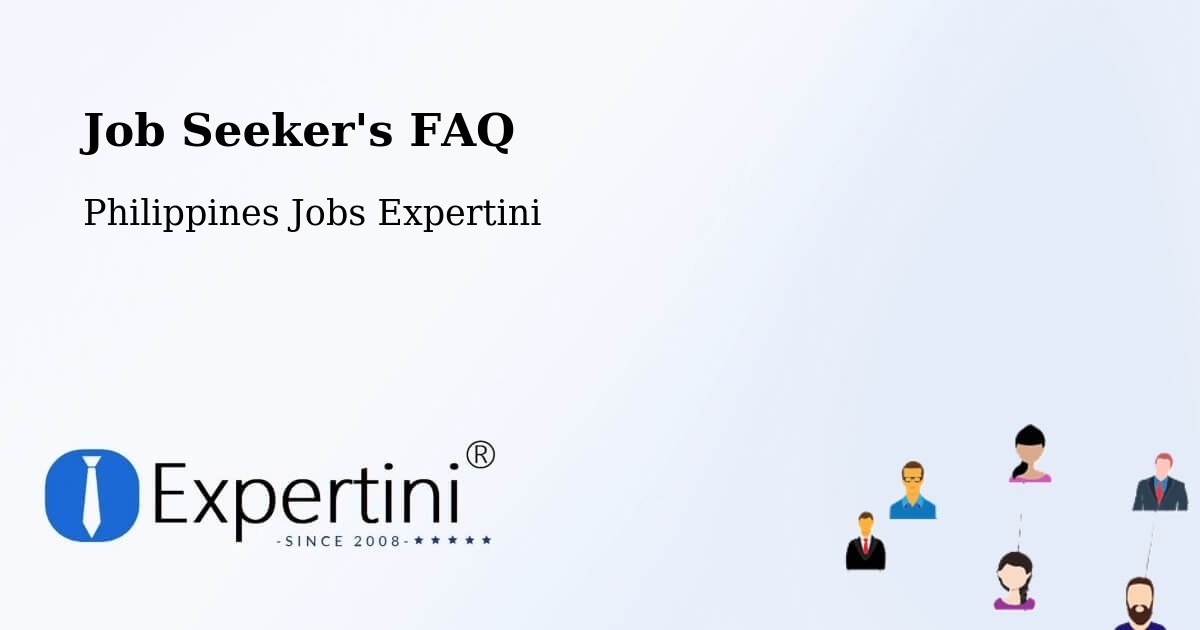 Job Seeker FAQ – Barayong - Philippines Jobs Expertini